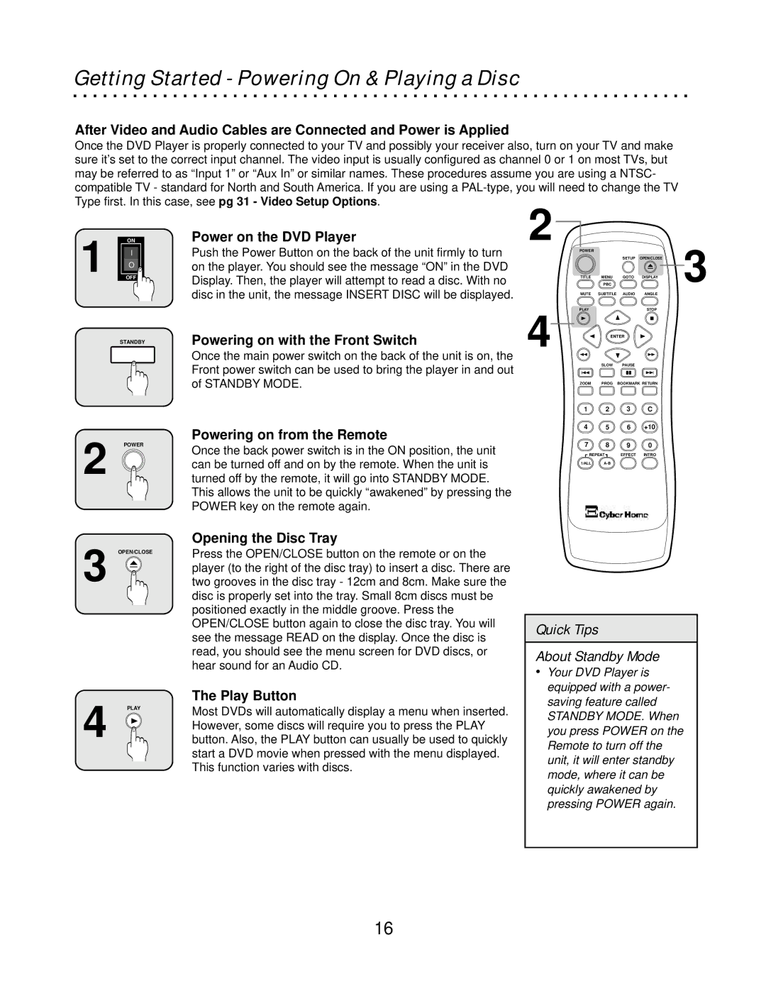 CyberHome Entertainment CH-DVD500 owner manual Getting Started Powering On & Playing a Disc 