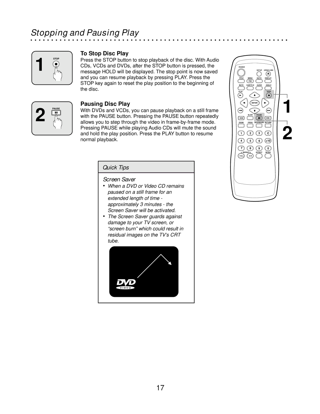 CyberHome Entertainment CH-DVD500 owner manual Stopping and Pausing Play, To Stop Disc Play, Pausing Disc Play 