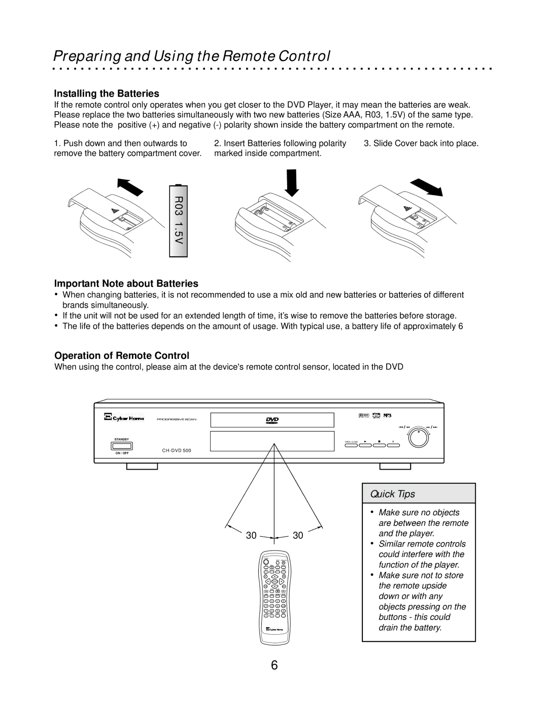 CyberHome Entertainment CH-DVD500 owner manual Preparing and Using the Remote Control, Installing the Batteries 