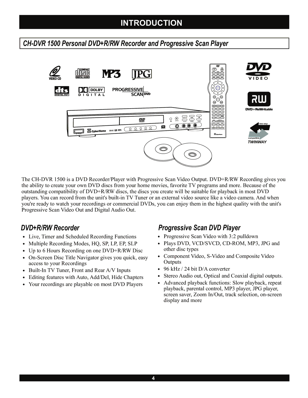 CyberHome Entertainment CH-DVR 1500 manual Introduction, DVD+R/RW Recorder, Progressive Scan DVD Player 