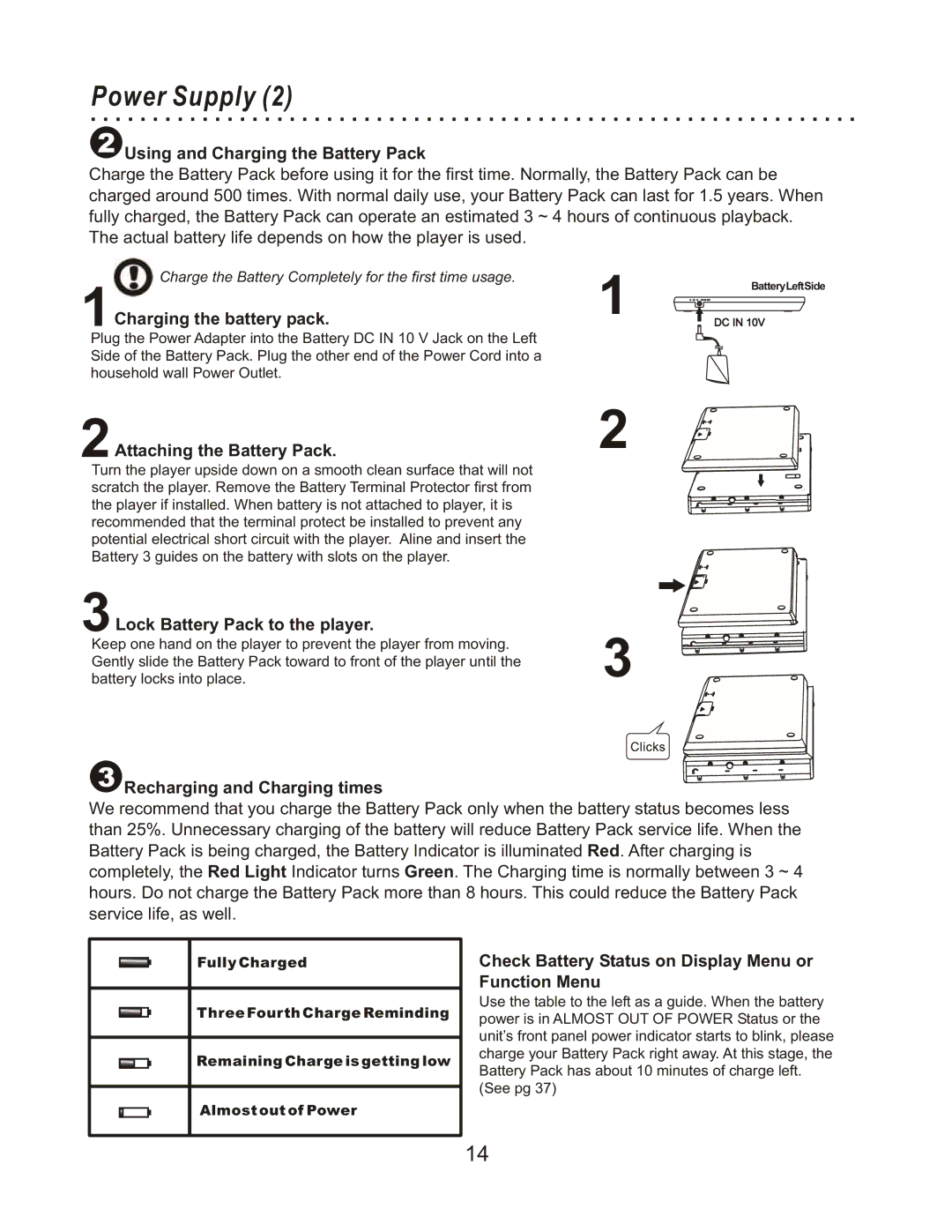 CyberHome Entertainment CHLDV712 owner manual Using and Charging the Battery Pack, 1Charging the battery pack 