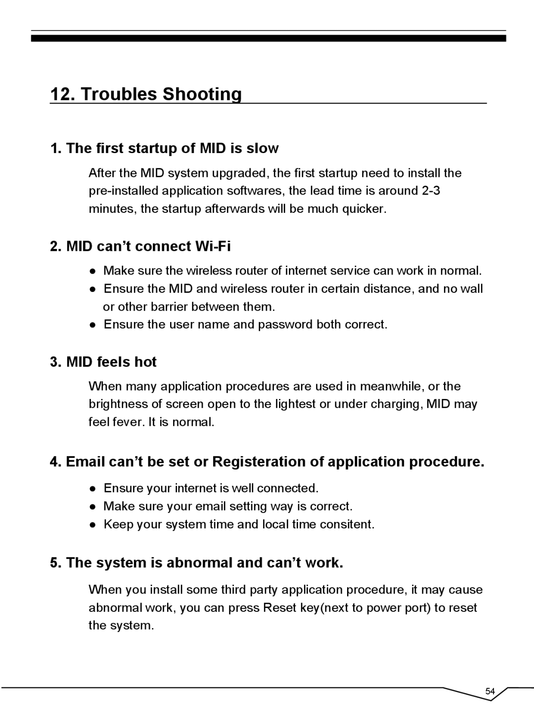 CyberPower 796TPC user manual Troubles Shooting, First startup of MID is slow, MID can’t connect Wi-Fi, MID feels hot 