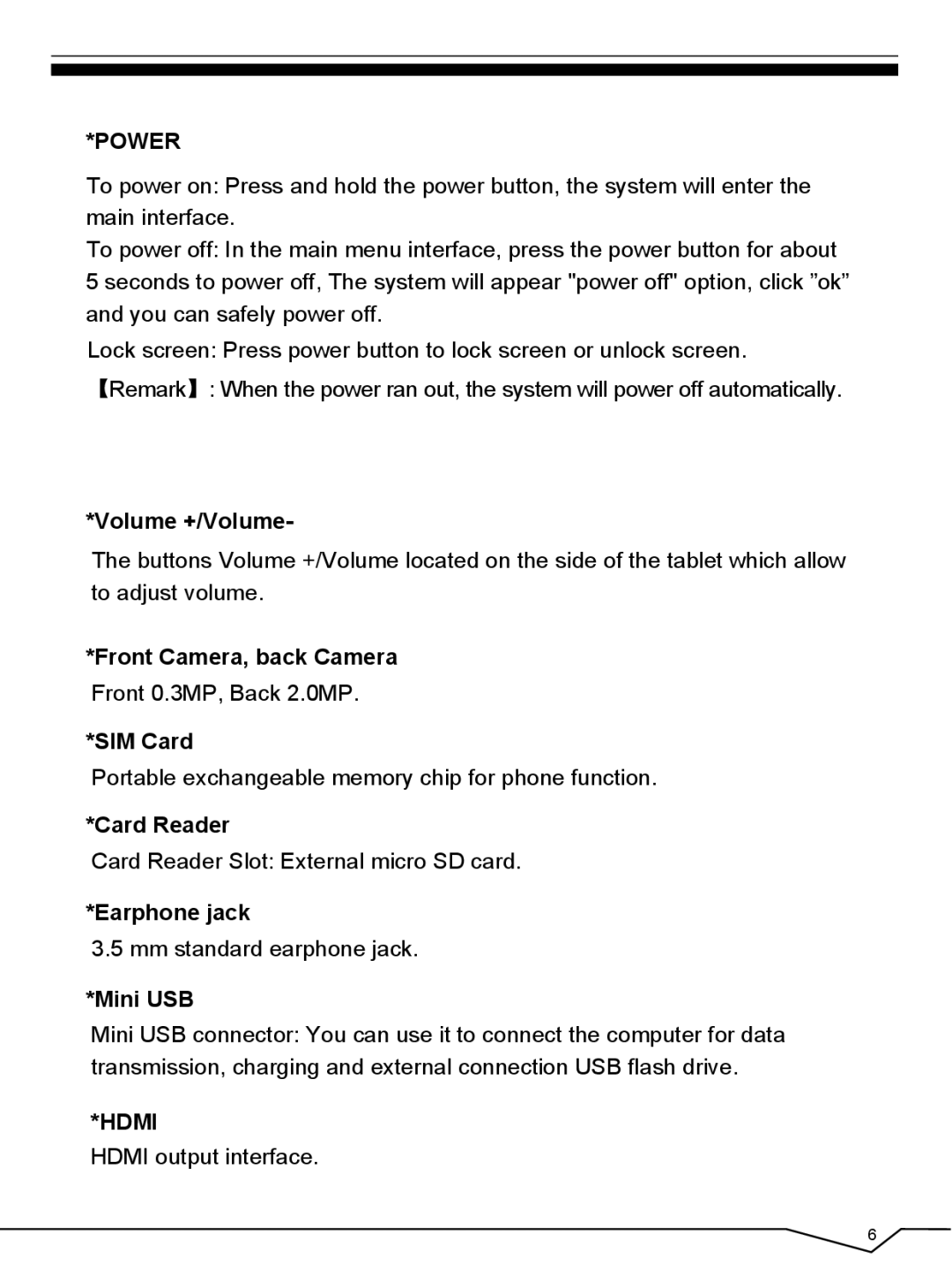 CyberPower 796TPC user manual Volume +/Volume, Front Camera, back Camera, SIM Card, Card Reader, Earphone jack, Mini USB 