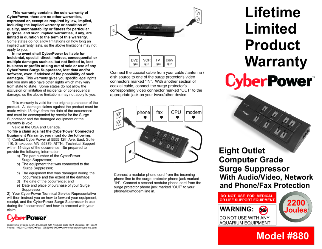 CyberPower warranty Lifetime Limited Product Warranty, Model #880, Eight Outlet Computer Grade Surge Suppressor, 2200 