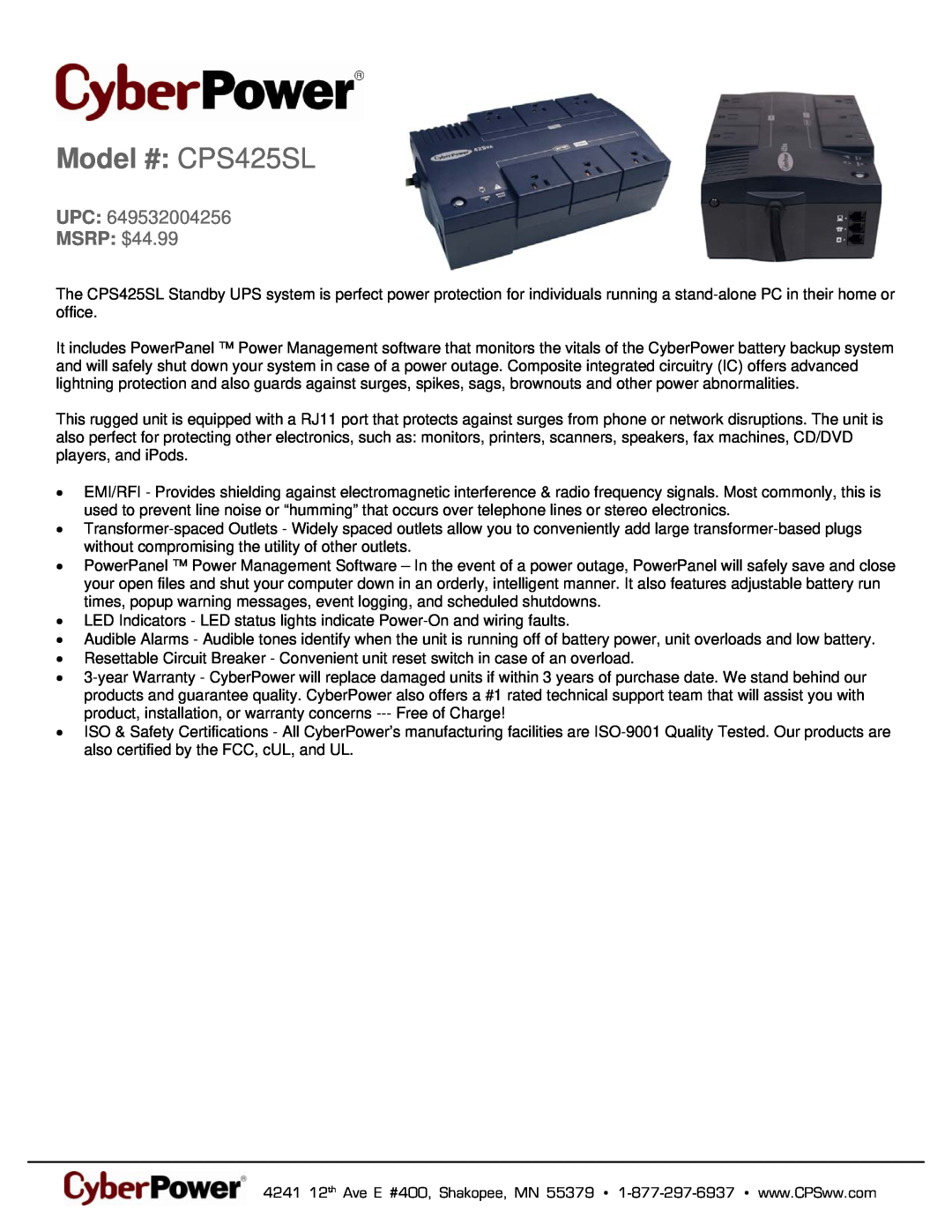CyberPower Systems 649532004256 warranty Model # CPS425SL, MSRP $44.99 