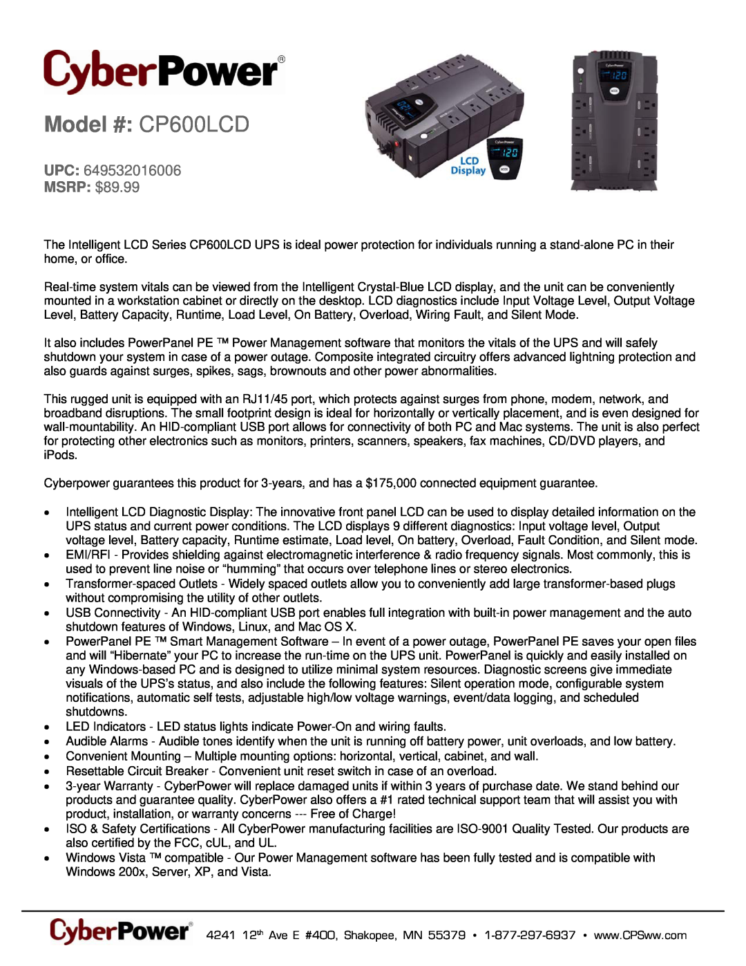 CyberPower Systems 649532016006 warranty Model # CP600LCD, MSRP $89.99 