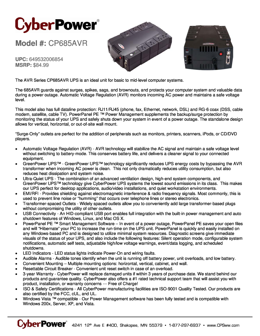 CyberPower Systems 649532006854 warranty Model # CP685AVR, MSRP $84.99 