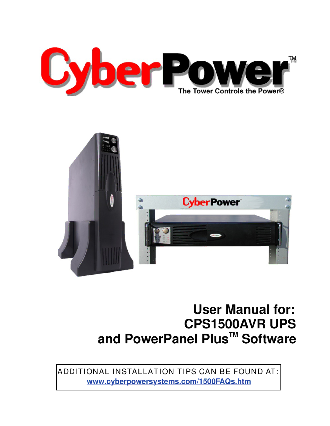 CyberPower Systems CPS1500AVR user manual Additional Installation Tips can be Found AT 