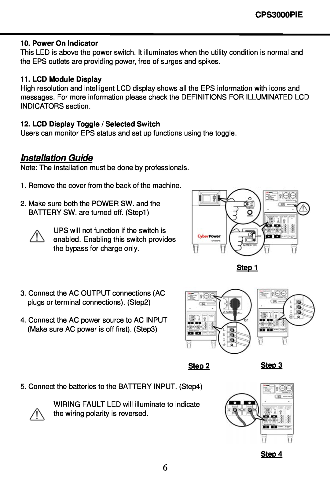 CyberPower Systems CPS3000PIE user manual Installation Guide, Power On Indicator, LCD Module Display, Step Step 