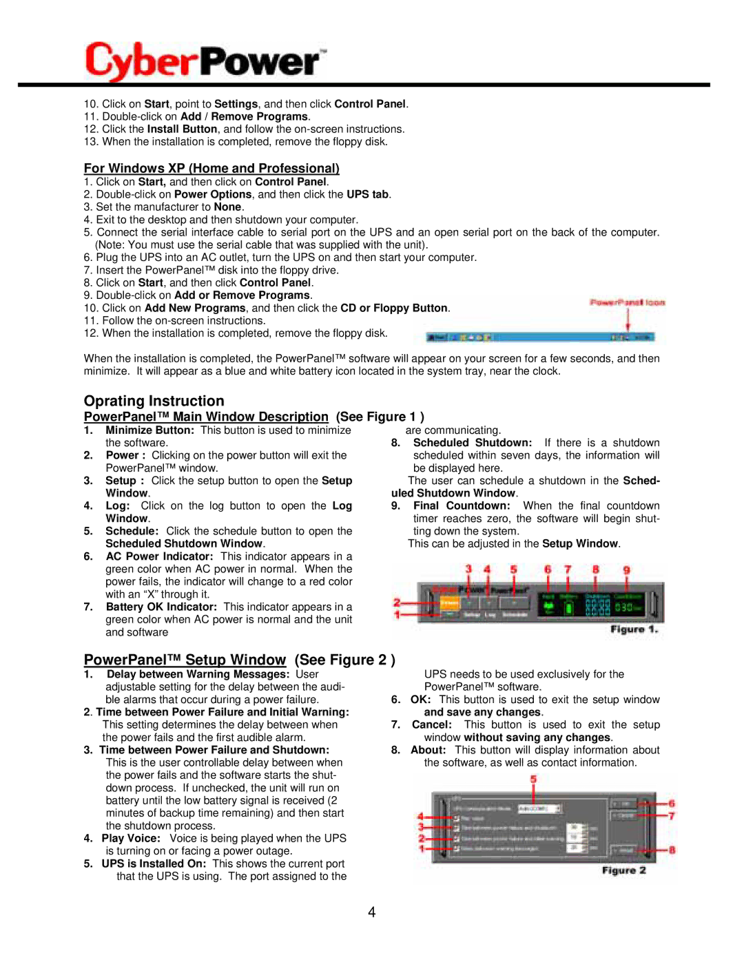 CyberPower Systems CPS725SL Oprating Instruction, PowerPanel Setup Window See Figure, For Windows XP Home and Professional 