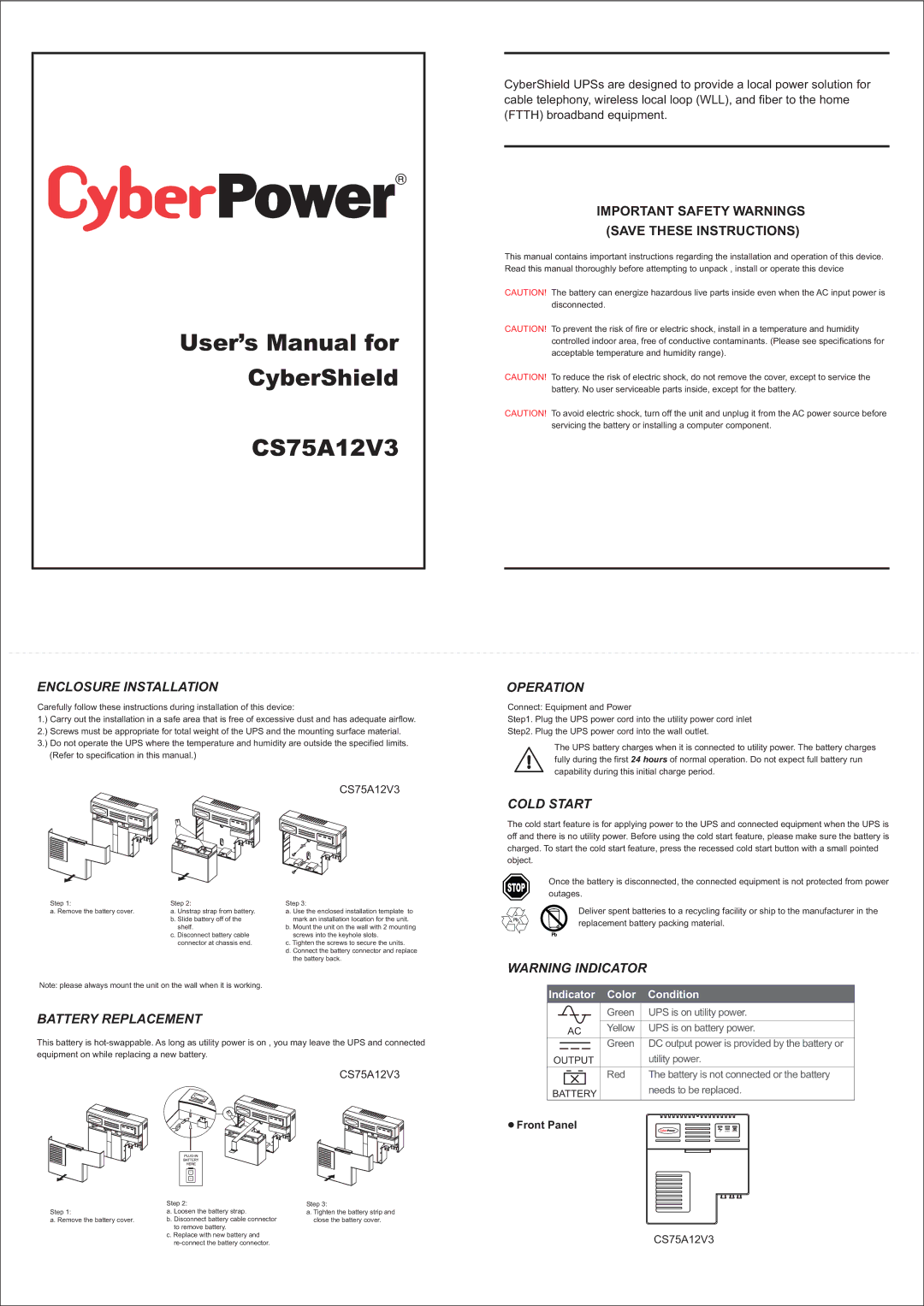 CyberPower Systems CS75A12V3 user manual Enclosure Installation, Operation, Battery Replacement, Cold Start, Front Panel 