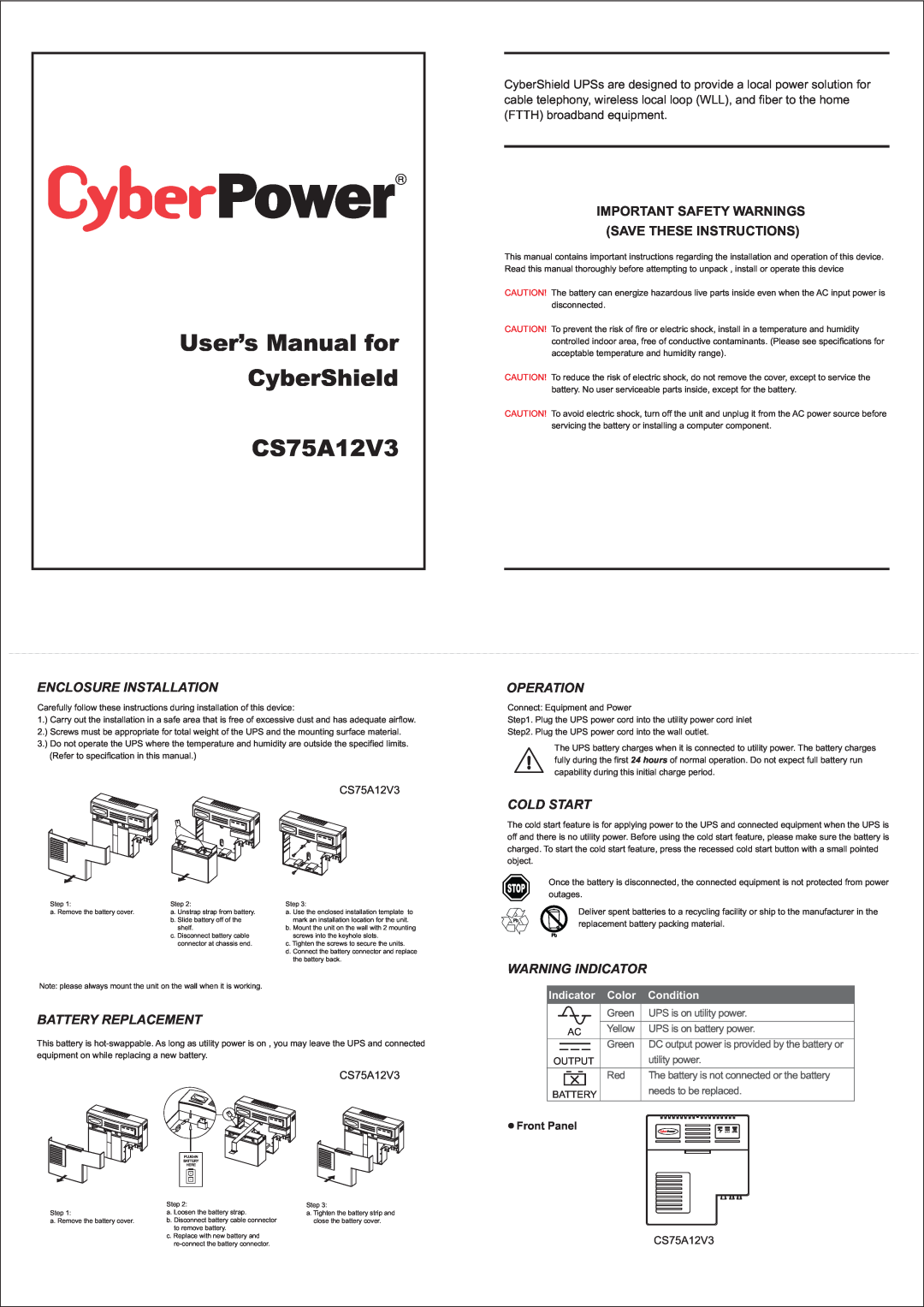 CyberPower Systems CS75A12V3 user manual Enclosure Installation, Operation, Battery Replacement, Cold Start, Condition 