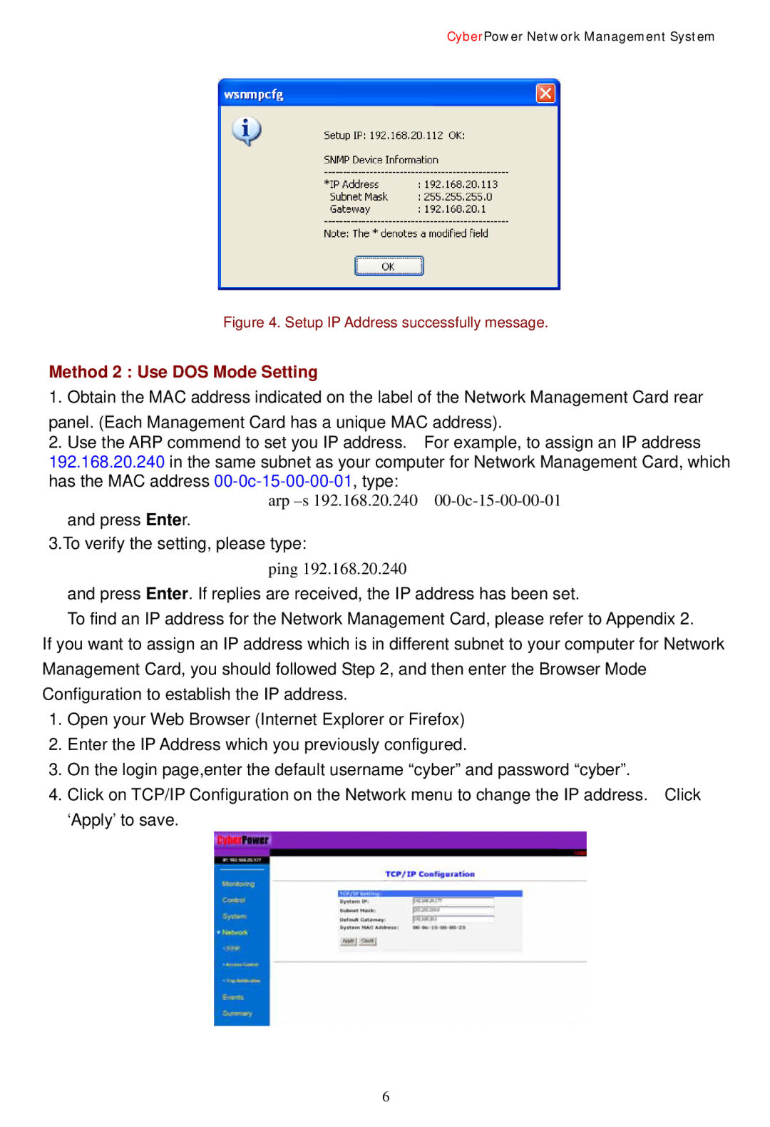 CyberPower Systems Network Management Card user manual Method 2 Use DOS Mode Setting 