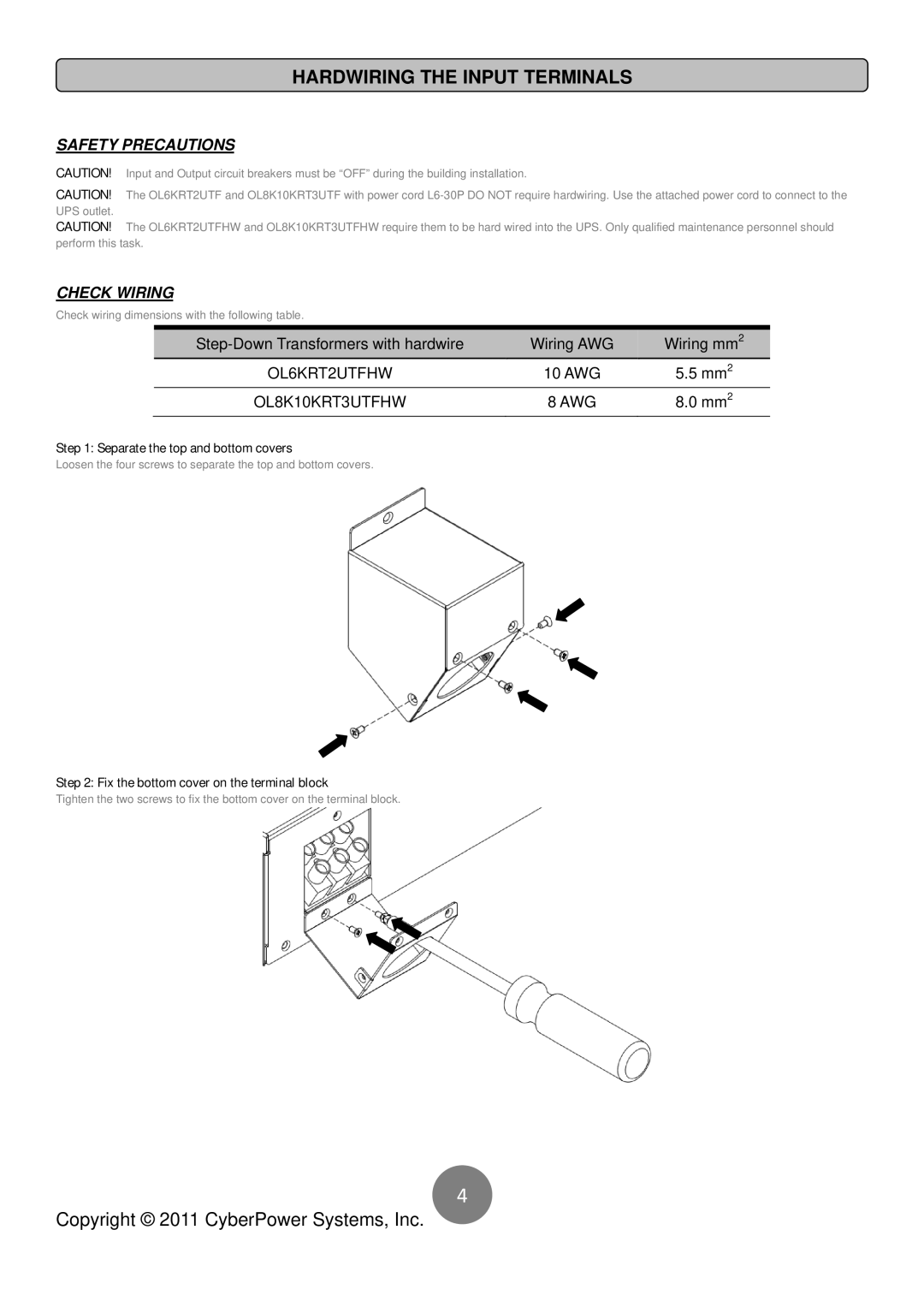 CyberPower Systems OL6KRT2UTFHW, OL8K10KRT3UTFHW user manual Hardwiring the Input Terminals, Safety Precautions Check Wiring 