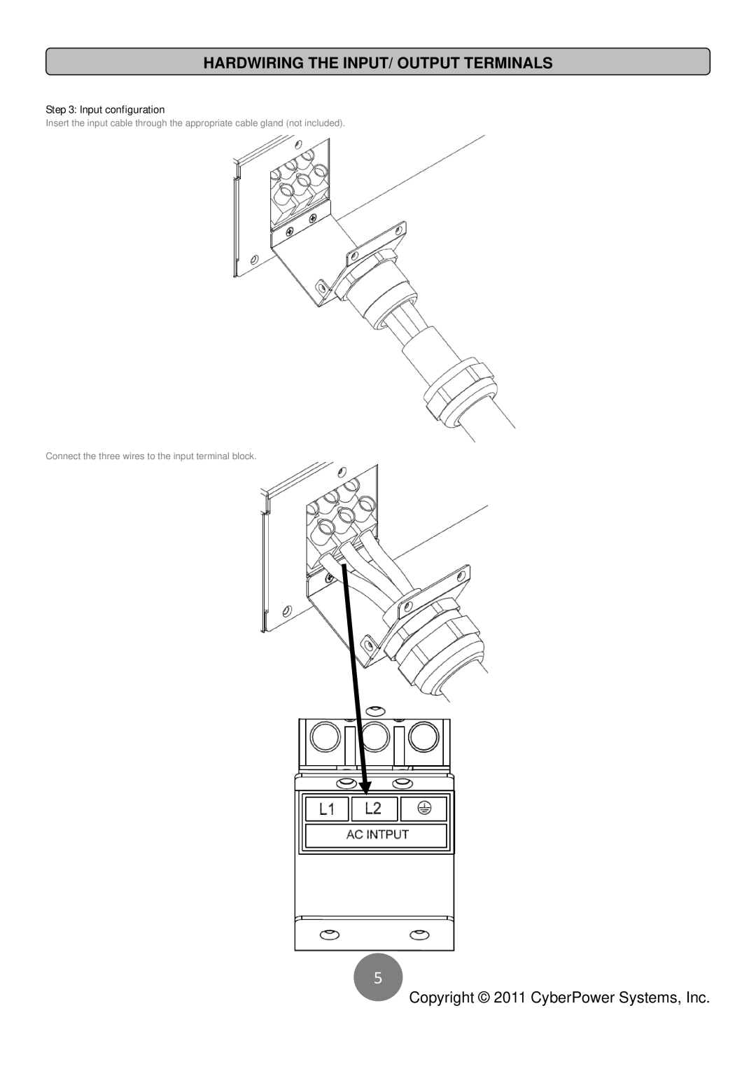 CyberPower Systems OL8K10KRT3UTFHW, OL6KRT2UTFHW user manual Hardwiring the INPUT/ Output Terminals, Input configuration 