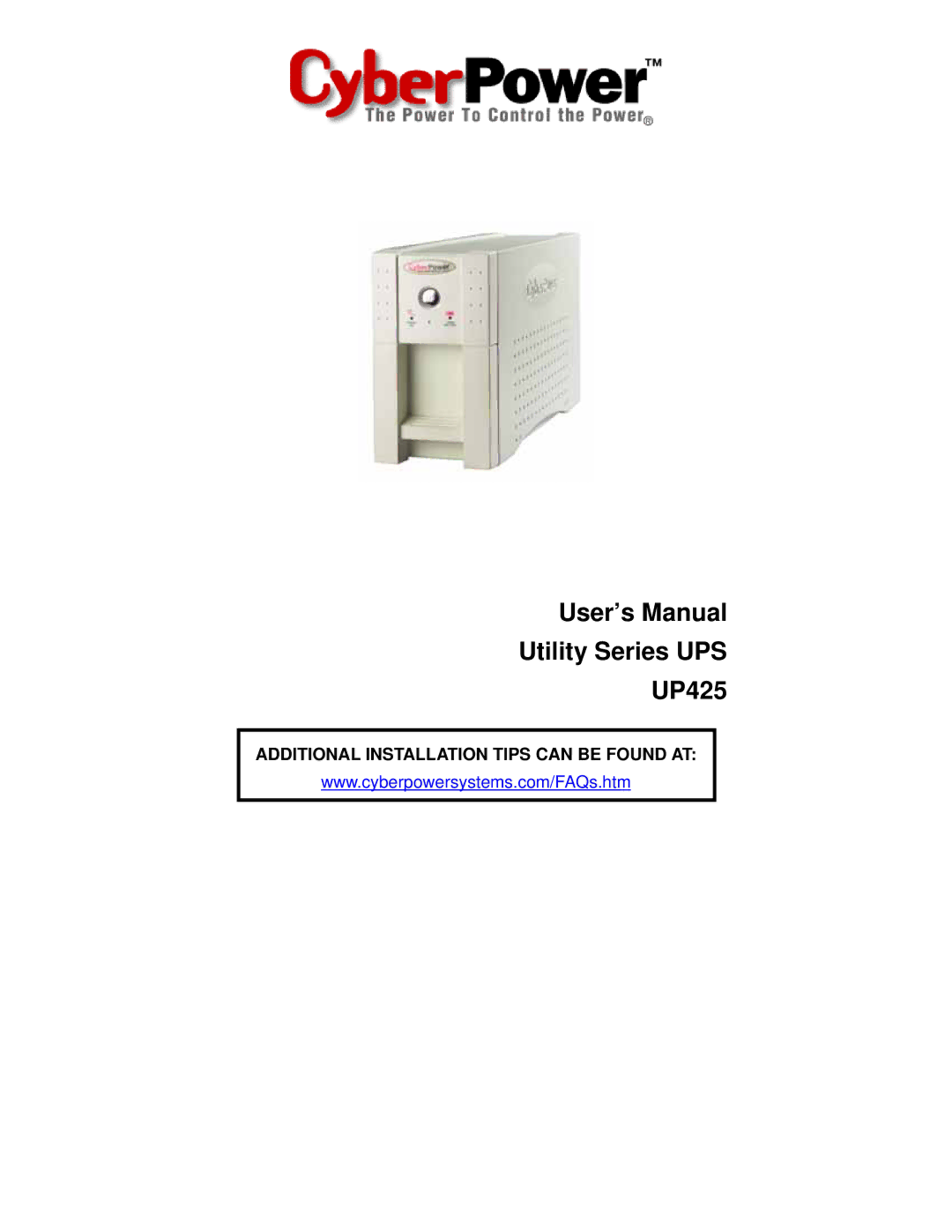 CyberPower Systems user manual User’s Manual Utility Series UPS UP425 