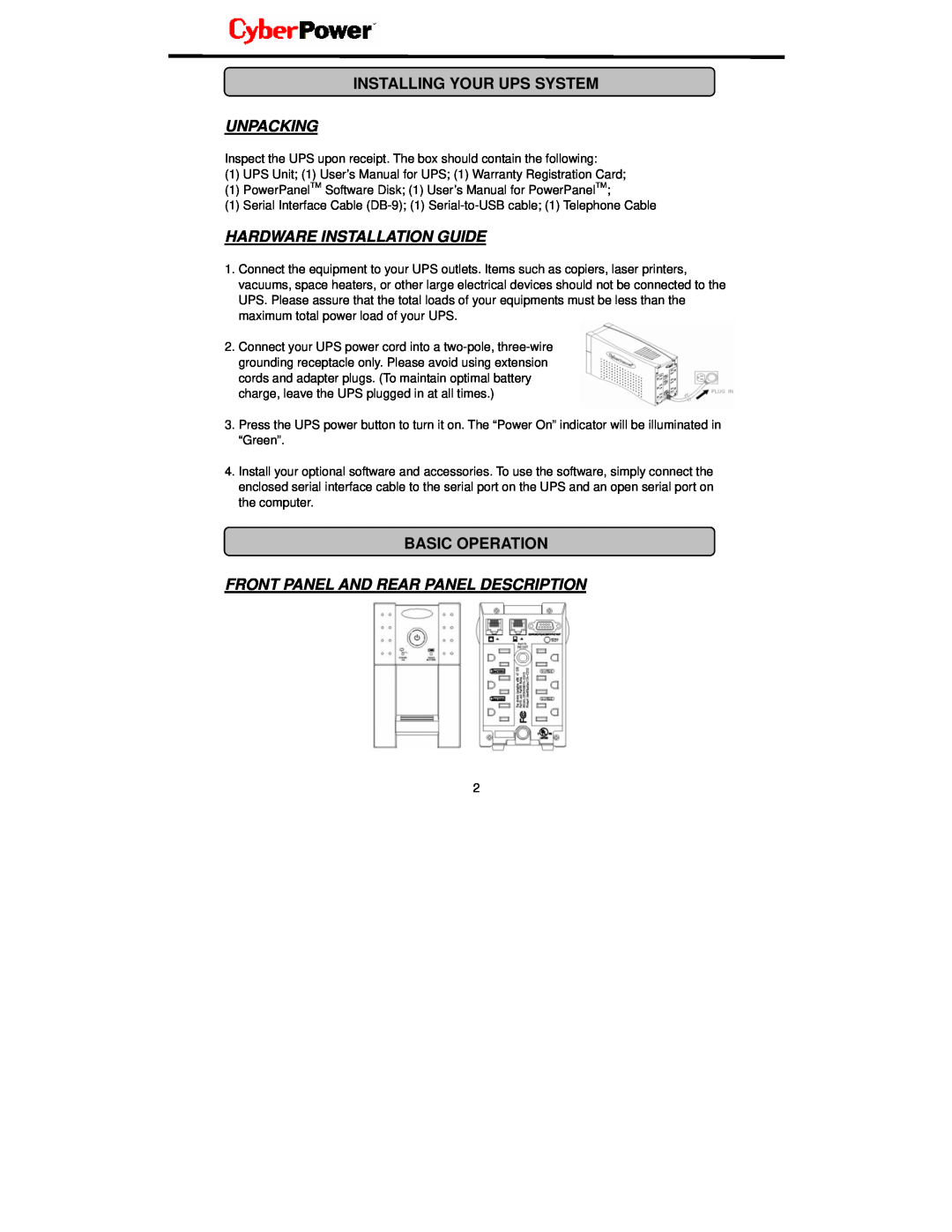 CyberPower Systems UP425 user manual Installing Your Ups System, Basic Operation, Unpacking, Hardware Installation Guide 