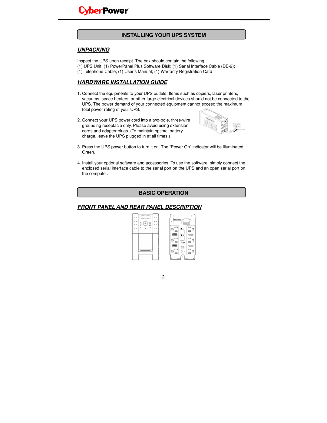 CyberPower Systems UP825, UP625 user manual Installing Your UPS System, Basic Operation 