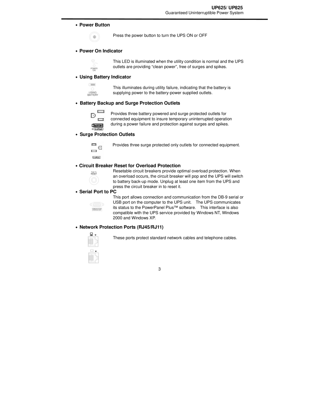 CyberPower Systems UP625, UP825 user manual Power Button 