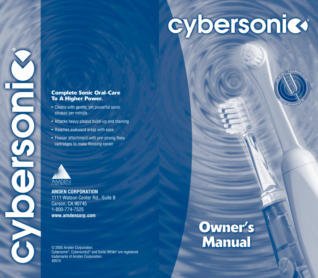 Cybersonic Power Toothbrush manual Amden Corporation, Complete Sonic Oral-Care To A Higher Power, 40515 