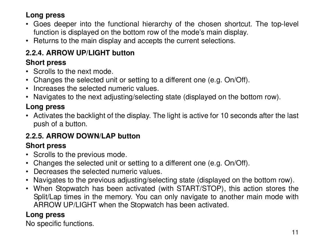 Cybex Computer Products Suunto X3HR manual Arrow UP/LIGHT button Short press, Arrow DOWN/LAP button Short press 