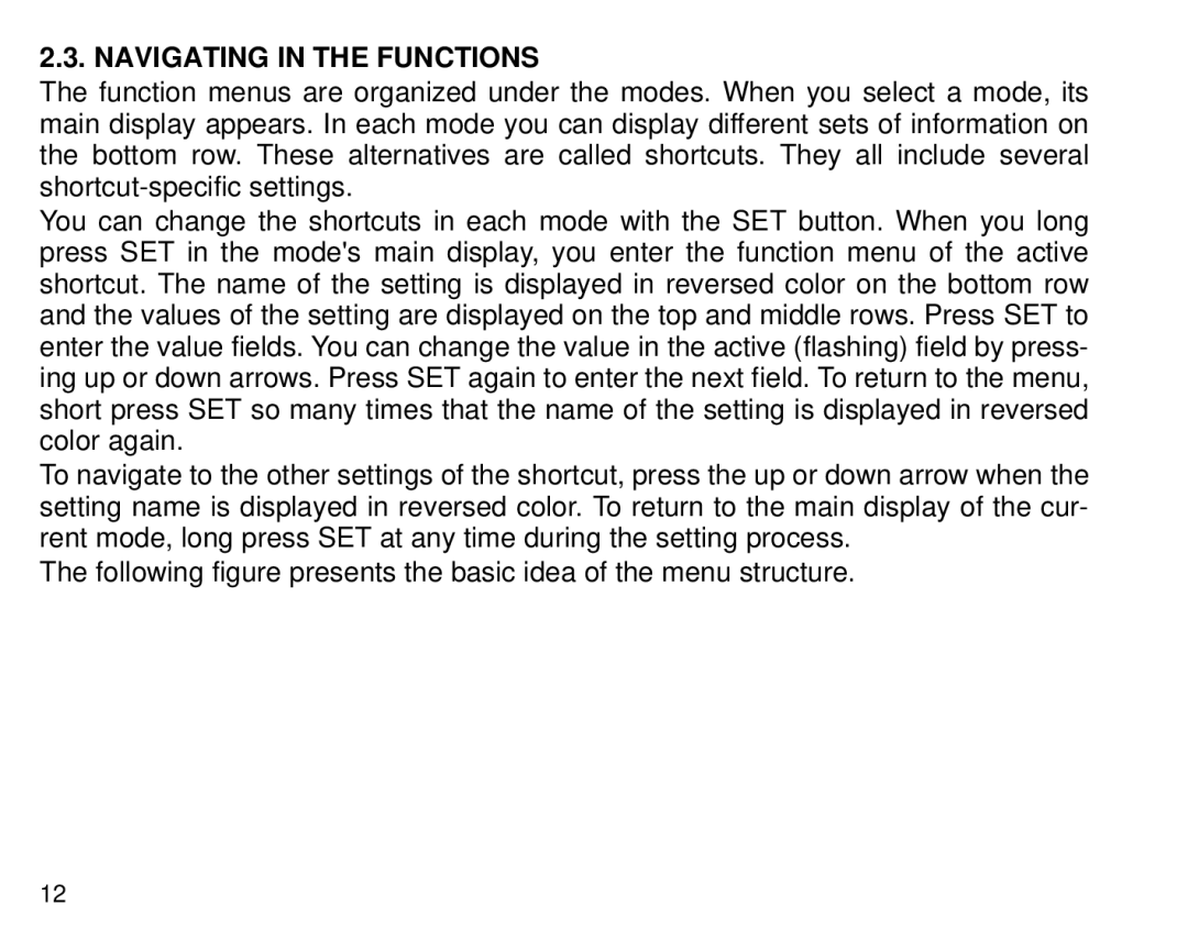 Cybex Computer Products Suunto X3HR manual Navigating in the Functions 