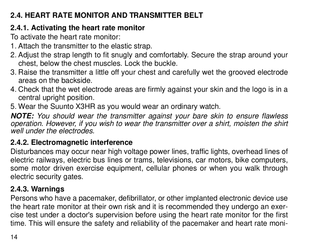 Cybex Computer Products Suunto X3HR manual Heart Rate Monitor and Transmitter Belt, Electromagnetic interference 