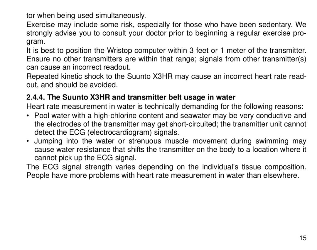 Cybex Computer Products manual Suunto X3HR and transmitter belt usage in water 