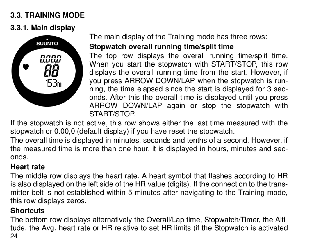 Cybex Computer Products Suunto X3HR manual Training Mode, Stopwatch overall running time/split time 