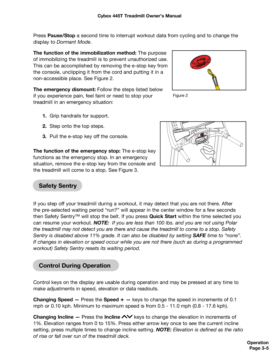 Cybex International CX-445T manual Safety Sentry, Control During Operation 