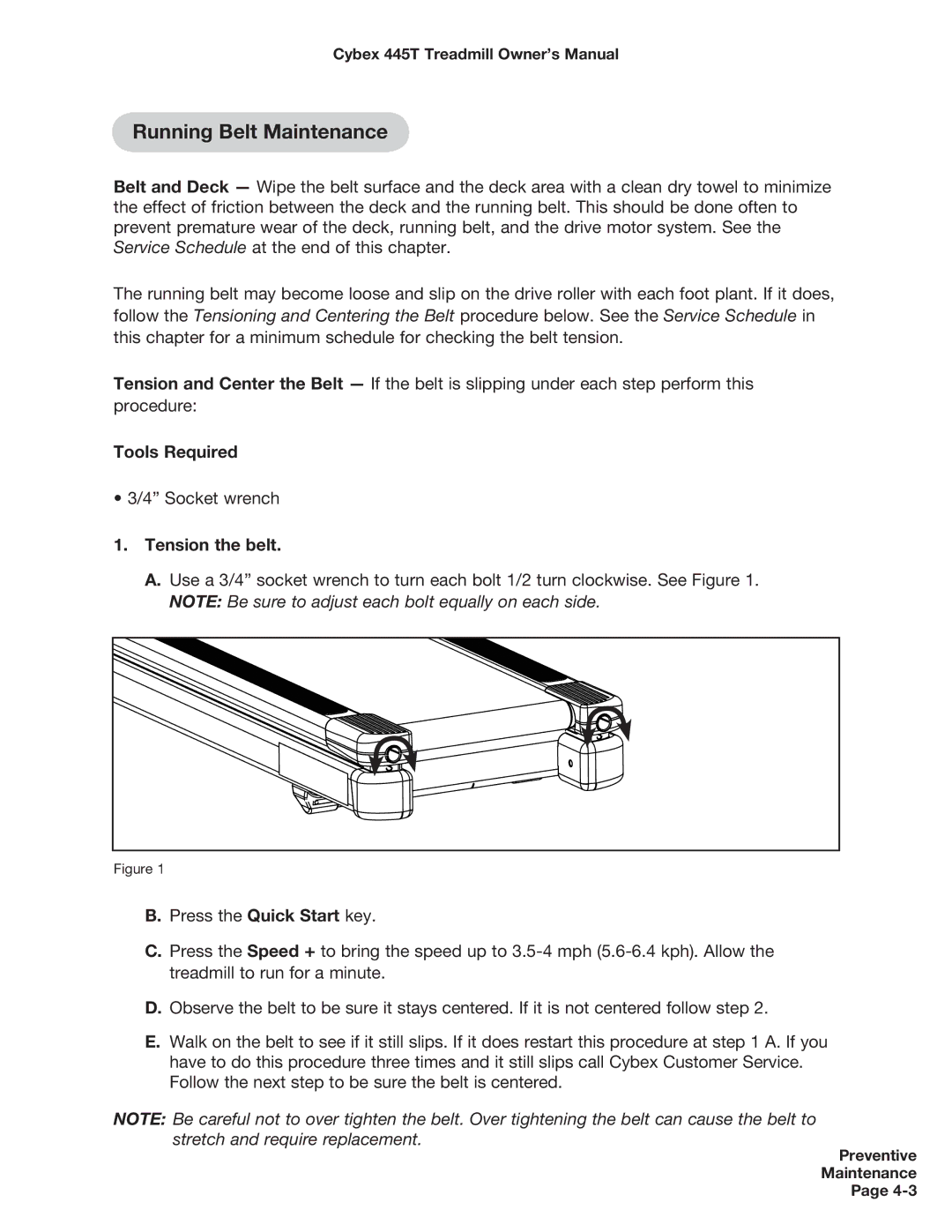 Cybex International CX-445T manual Running Belt Maintenance, Tools Required, Tension the belt 