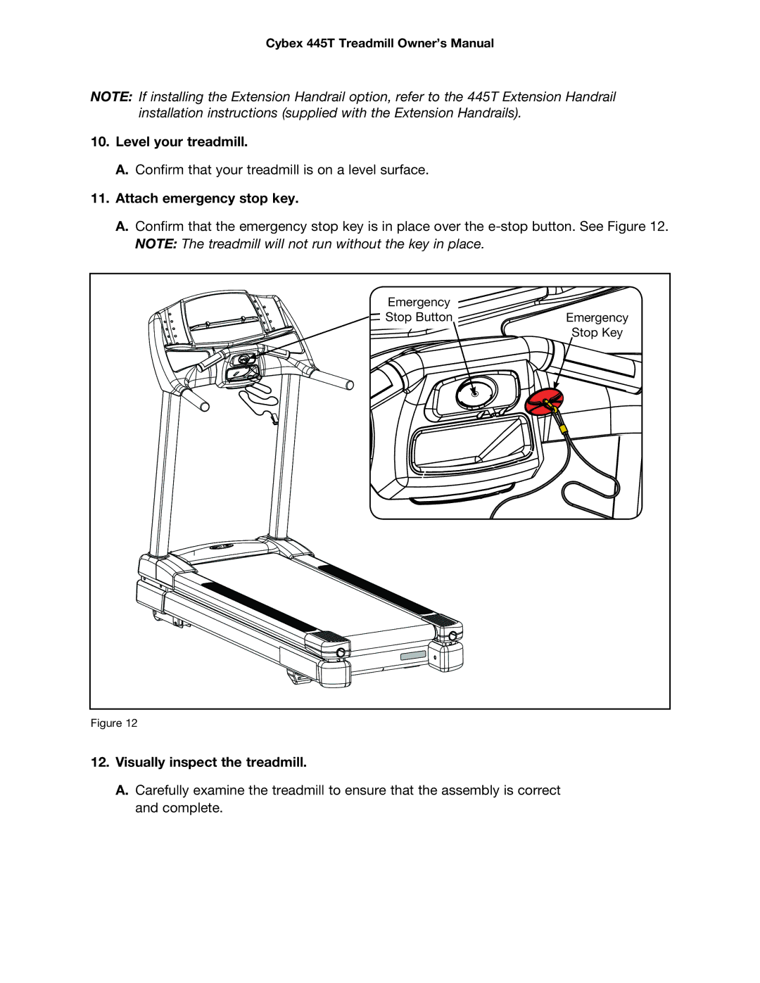 Cybex International CX-445T manual Level your treadmill, Attach emergency stop key, Visually inspect the treadmill 