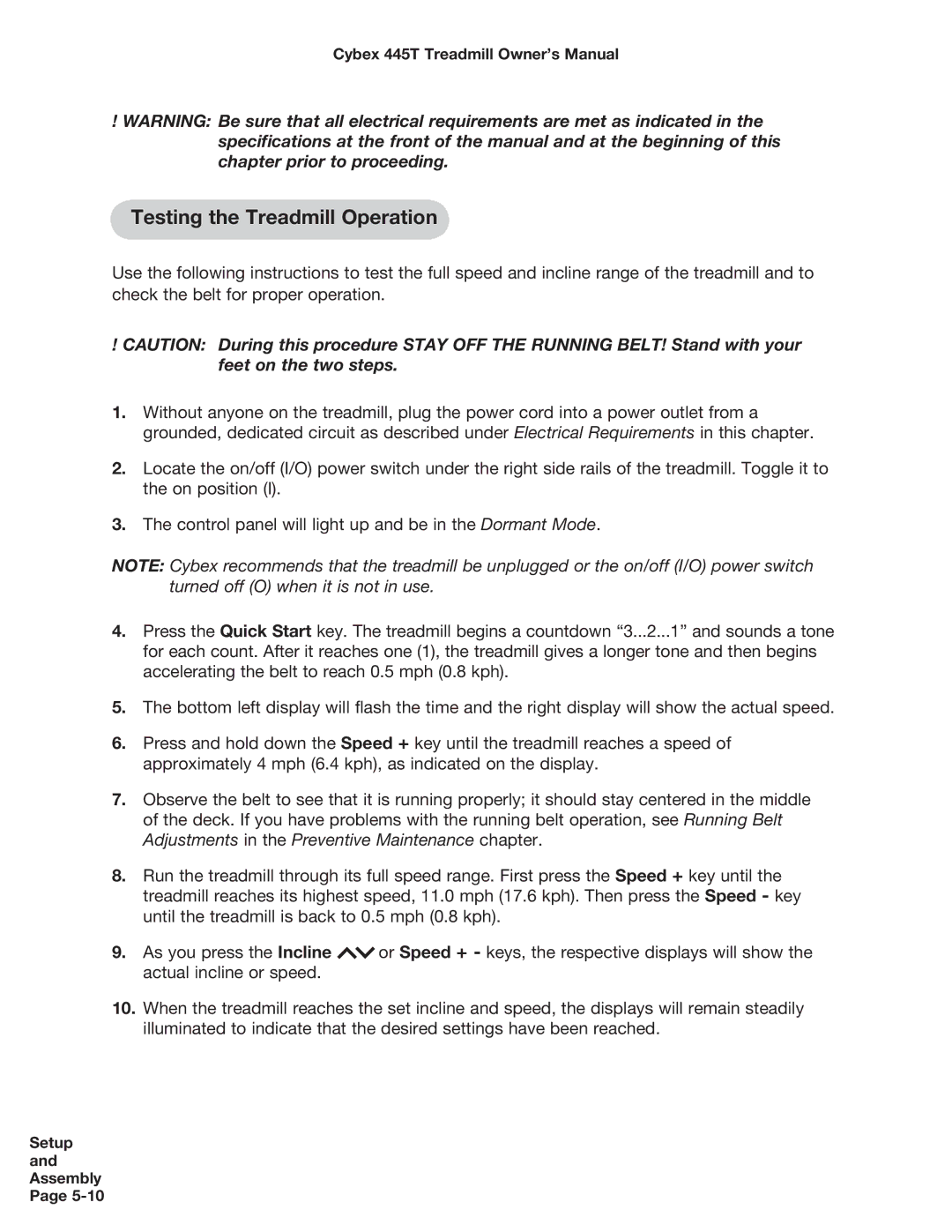 Cybex International CX-445T manual Testing the Treadmill Operation 