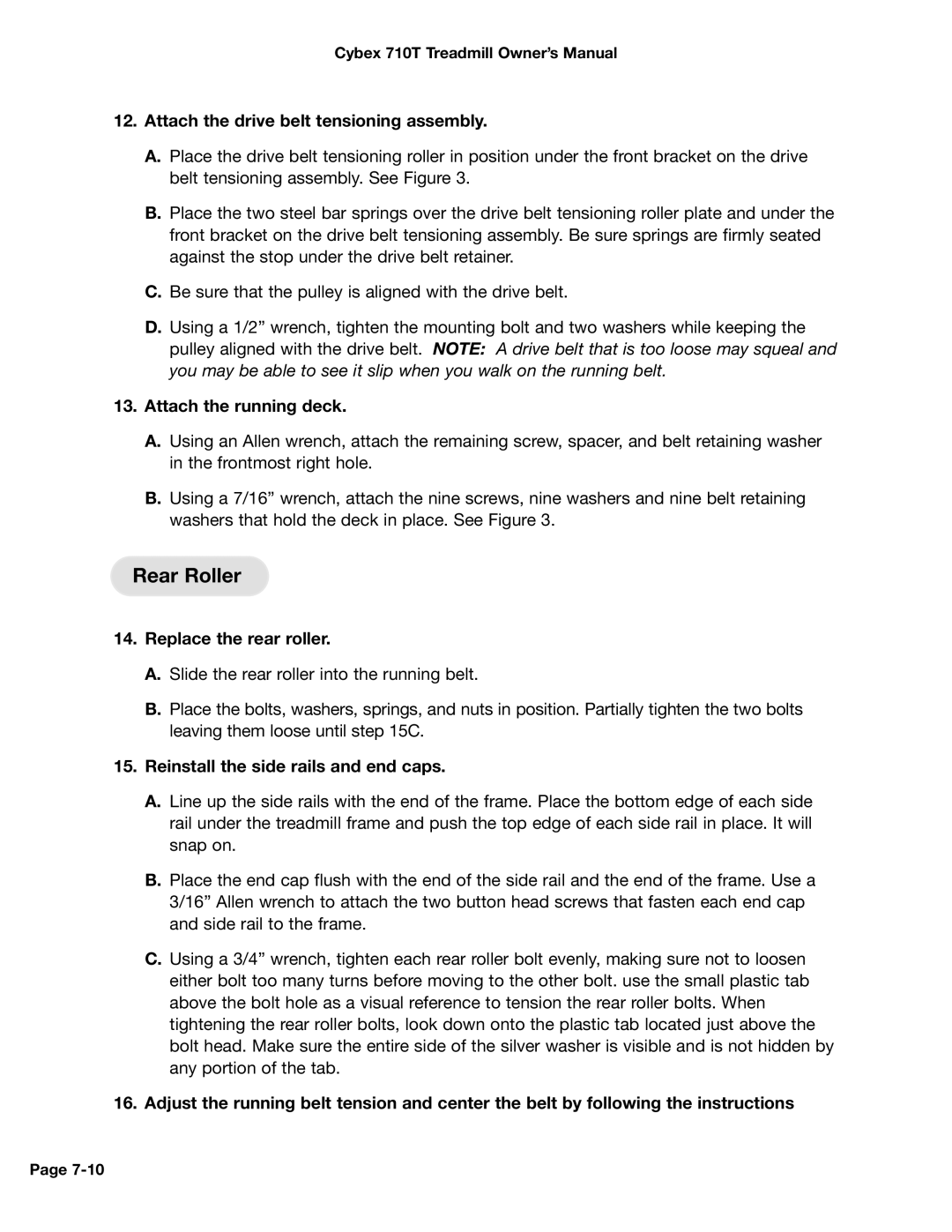 Cybex International 710T, LT-14464-4 Rev H Rear Roller, Attach the drive belt tensioning assembly, Attach the running deck 