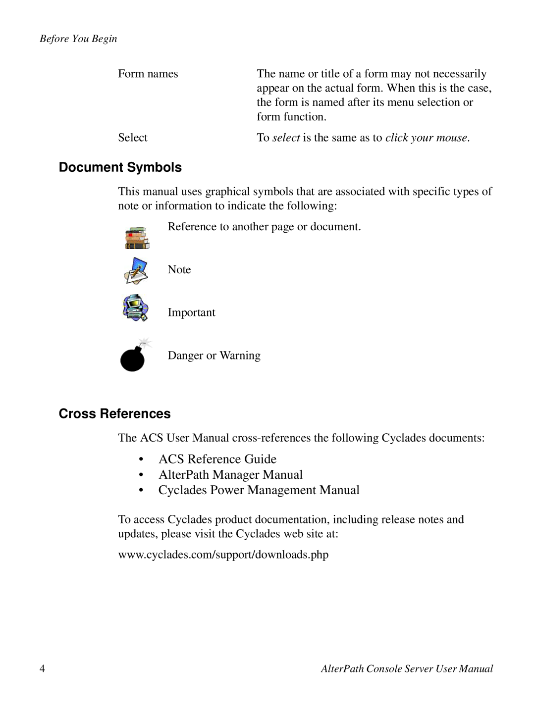 Cyclades ACS48, 2.3.0 user manual Document Symbols, To select is the same as to click your mouse 