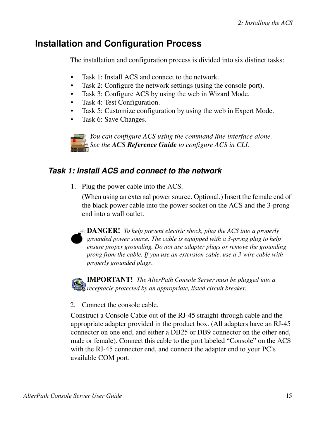 Cyclades 2.3.0, ACS48 user manual Installation and Configuration Process, Task 1 Install ACS and connect to the network 