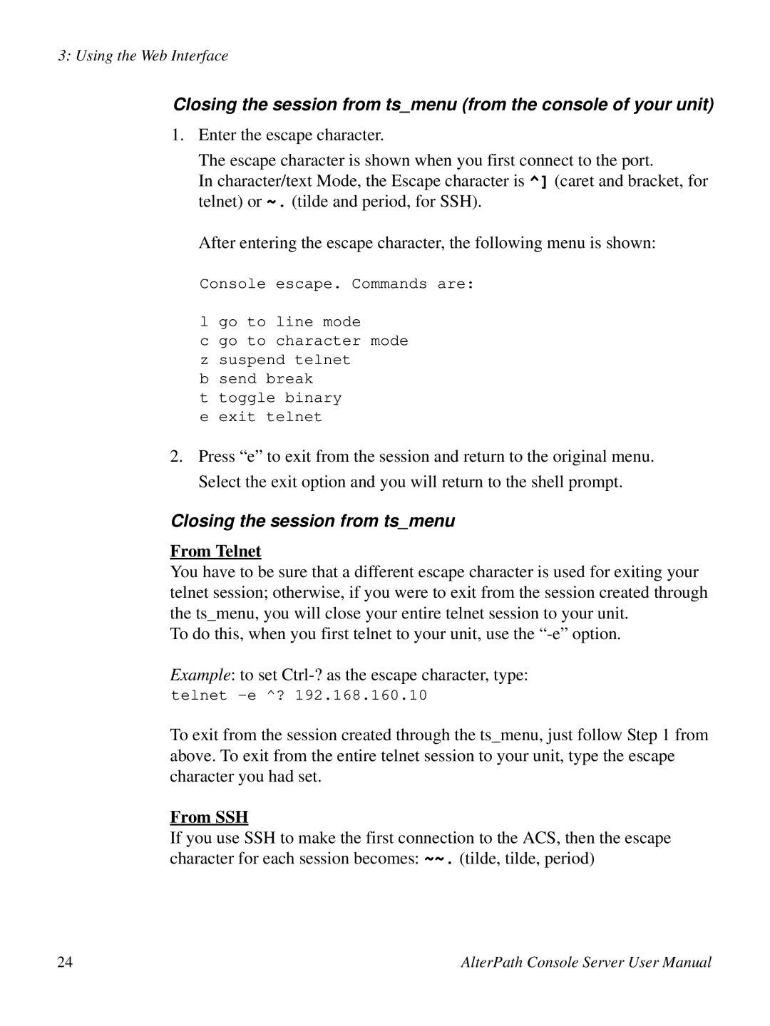 Cyclades ACS48, 2.3.0 user manual Closing the session from tsmenu, From Telnet, From SSH 