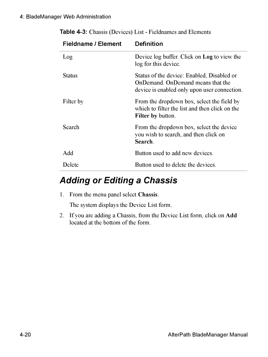 Cyclades AlterPath BladeManager user manual Adding or Editing a Chassis, Filter by button, Search 