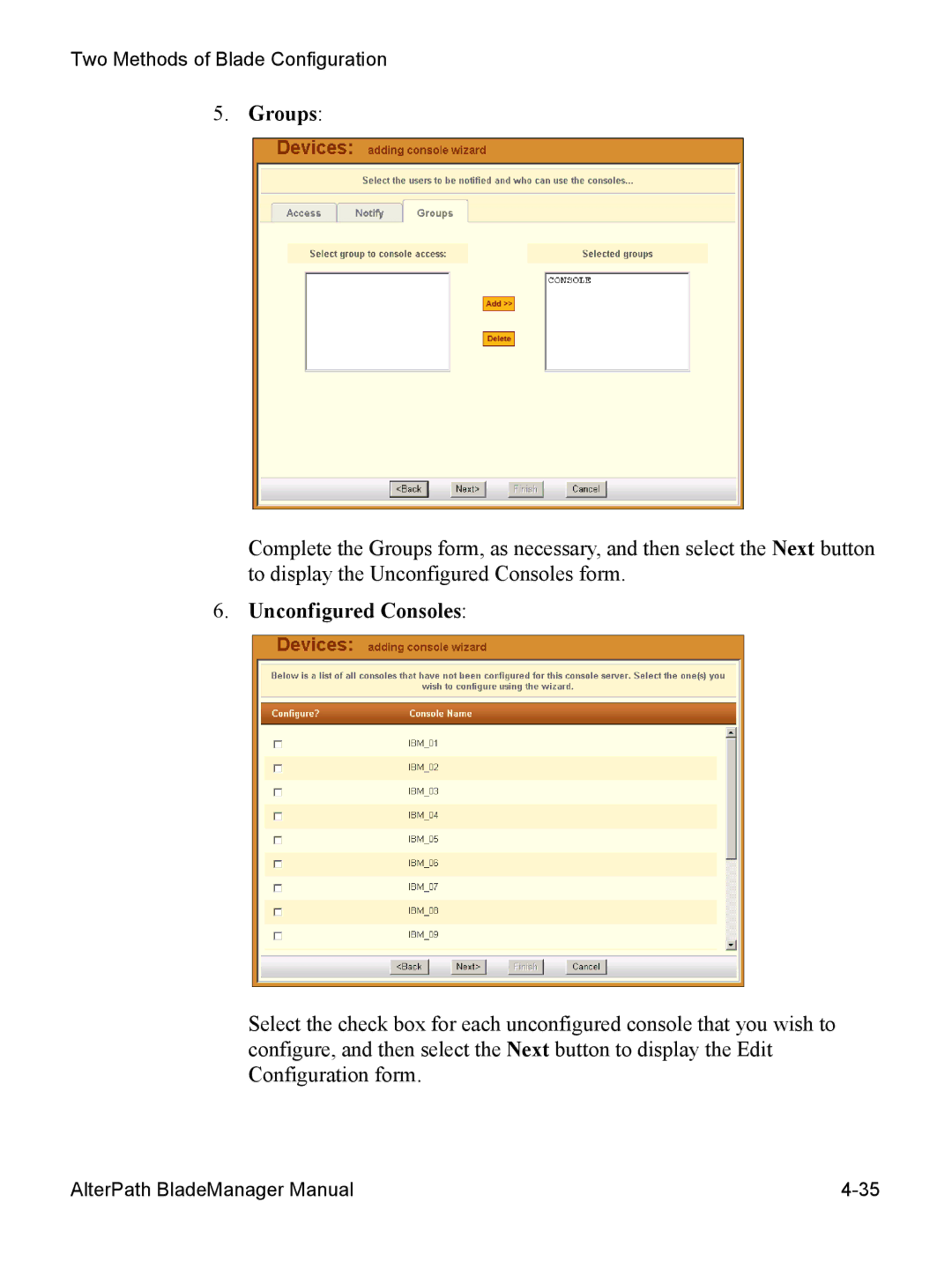 Cyclades AlterPath BladeManager user manual Groups, Unconfigured Consoles 