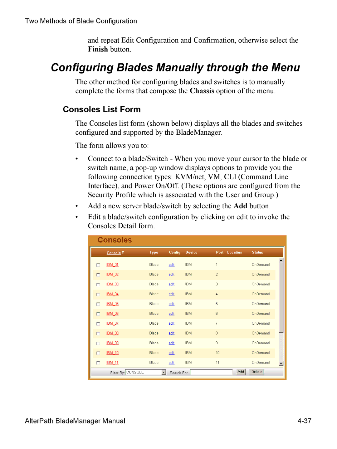 Cyclades AlterPath BladeManager user manual Configuring Blades Manually through the Menu, Consoles List Form 