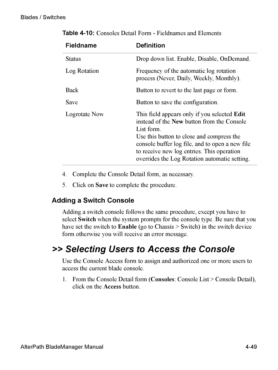 Cyclades AlterPath BladeManager user manual Selecting Users to Access the Console, Adding a Switch Console 