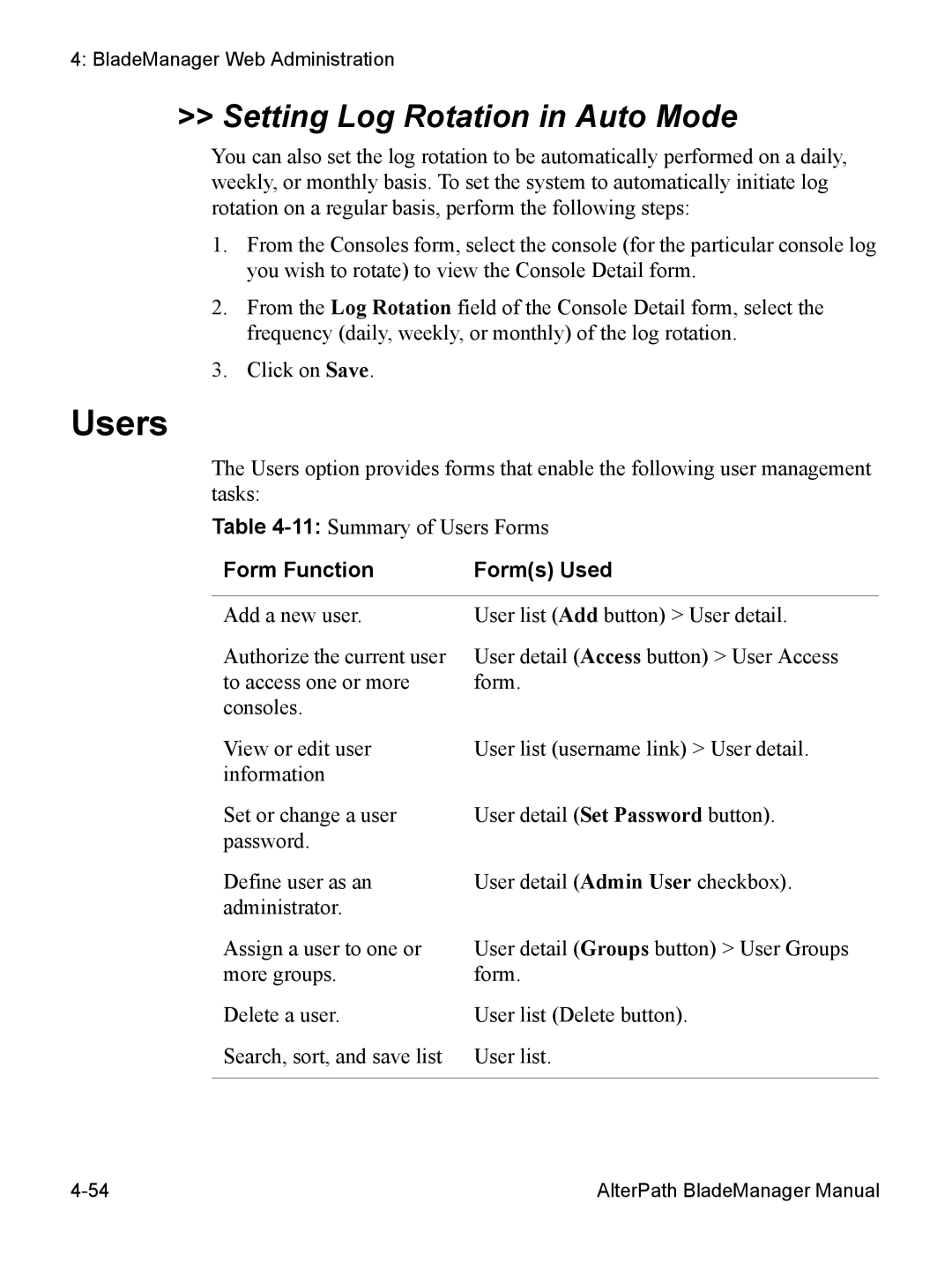 Cyclades AlterPath BladeManager user manual Users, Setting Log Rotation in Auto Mode 