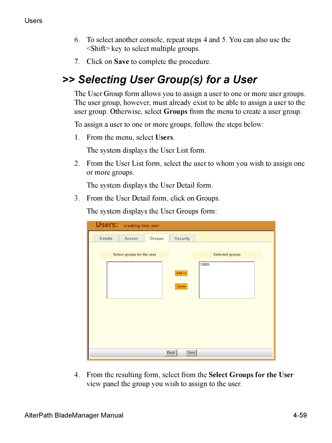 Cyclades AlterPath BladeManager user manual Selecting User Groups for a User 