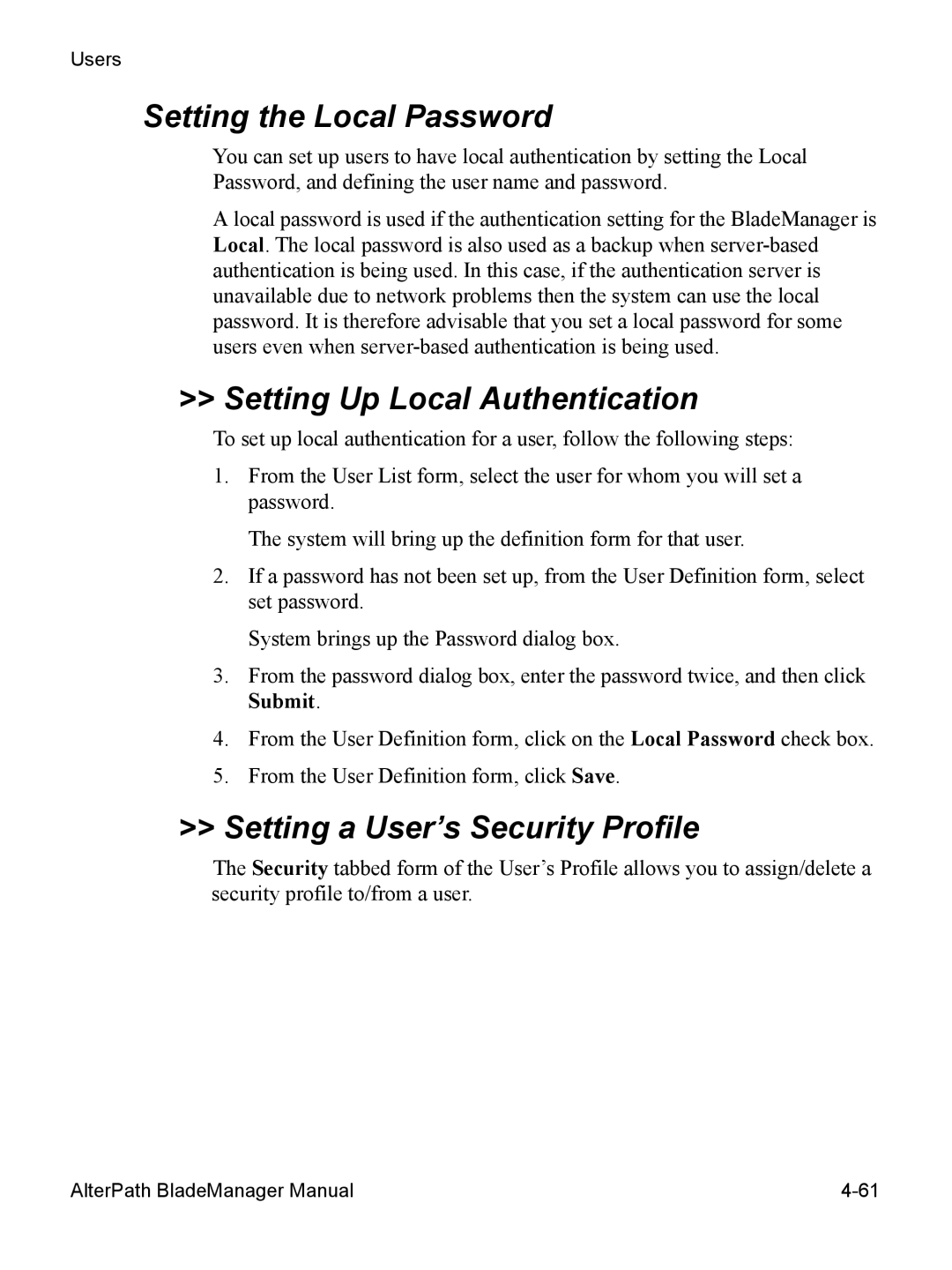 Cyclades AlterPath BladeManager user manual Setting the Local Password, Setting Up Local Authentication 