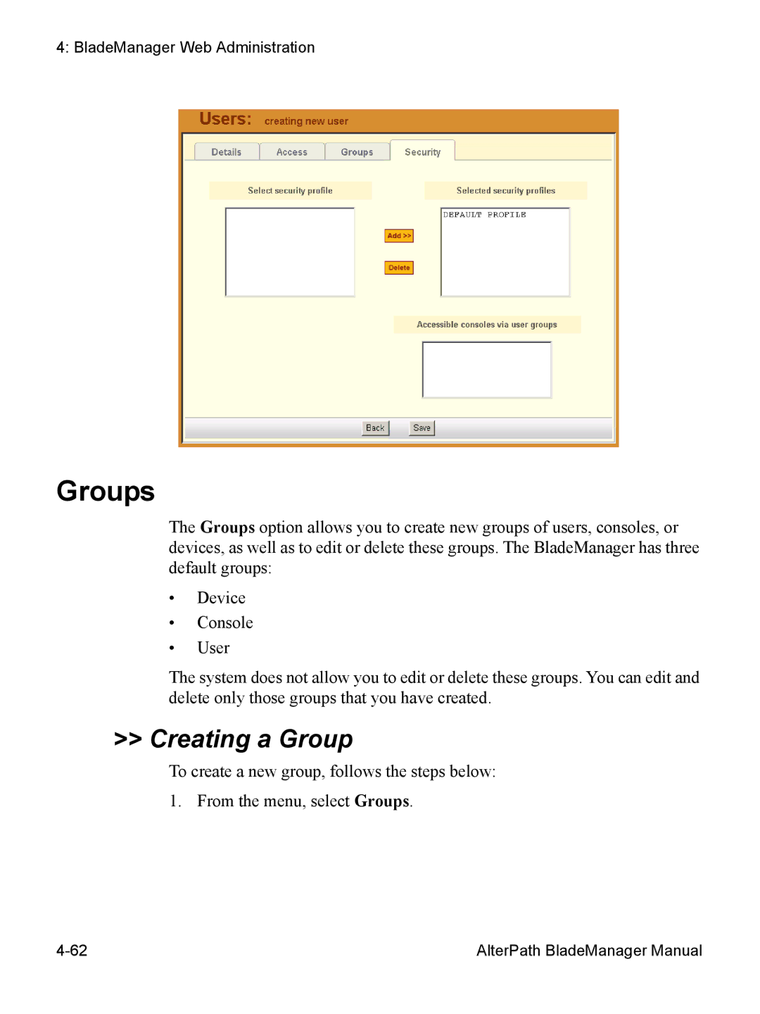 Cyclades AlterPath BladeManager user manual Groups, Creating a Group 