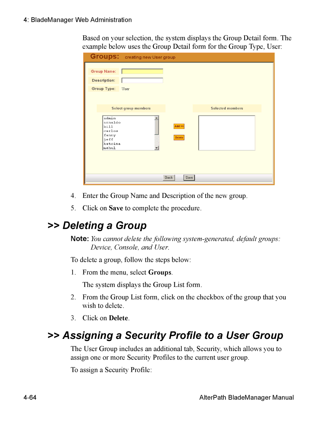 Cyclades AlterPath BladeManager user manual Deleting a Group, Assigning a Security Profile to a User Group 