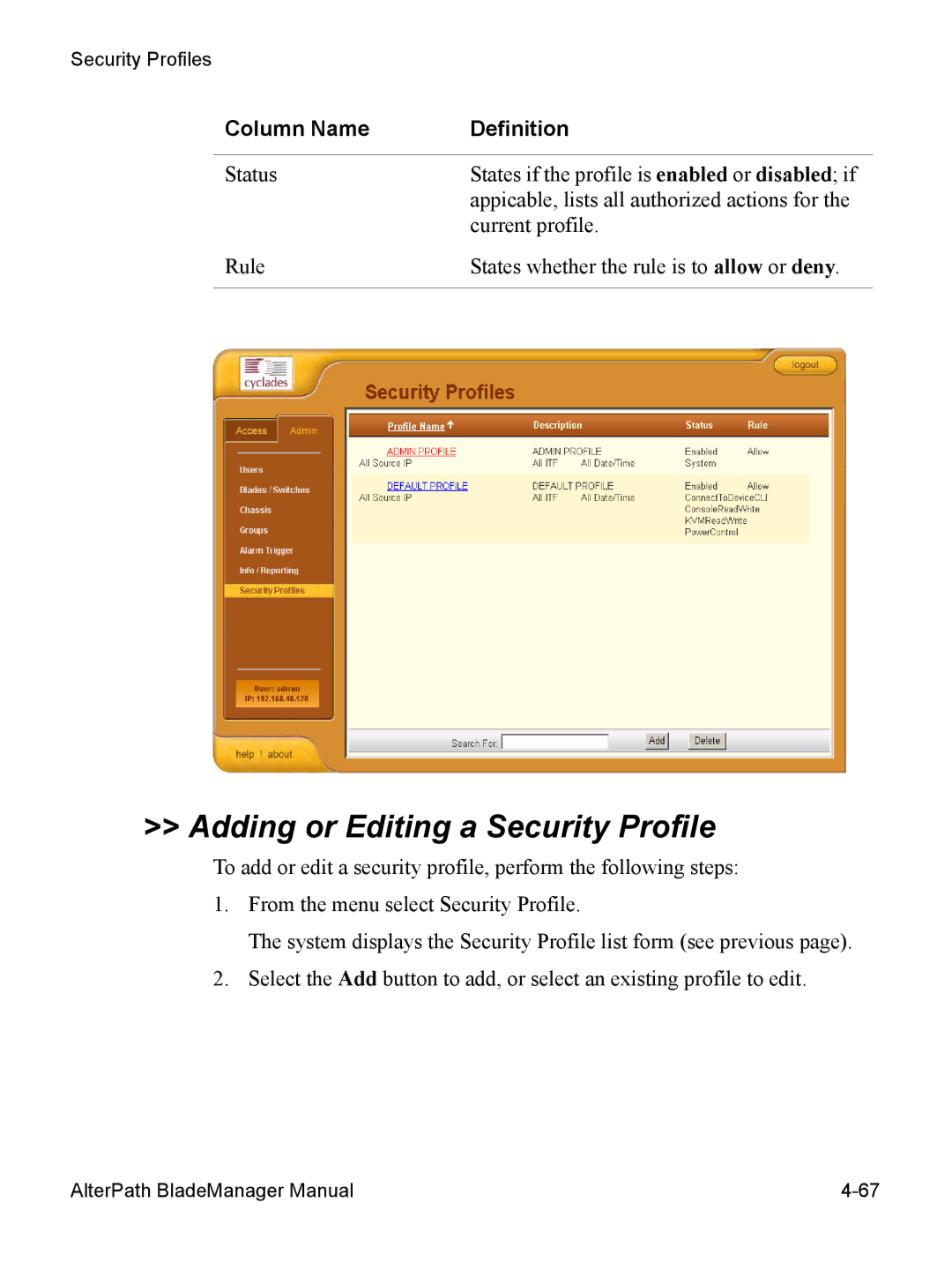 Cyclades AlterPath BladeManager user manual Adding or Editing a Security Profile 