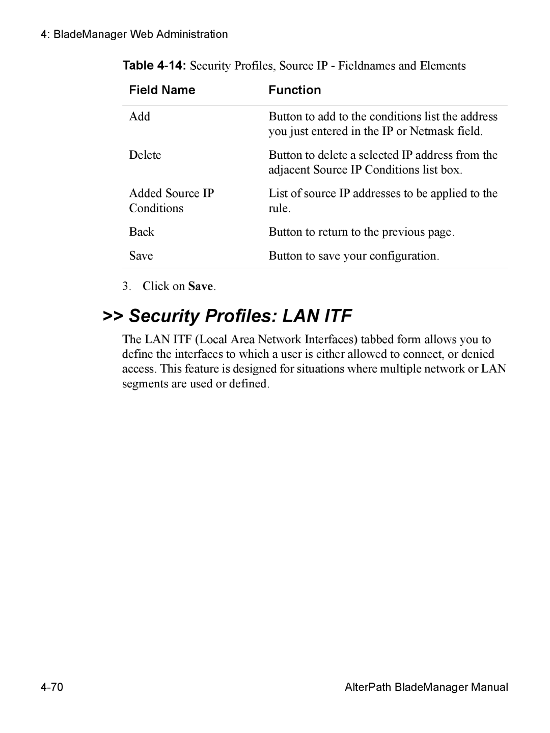 Cyclades AlterPath BladeManager user manual Security Profiles LAN ITF 