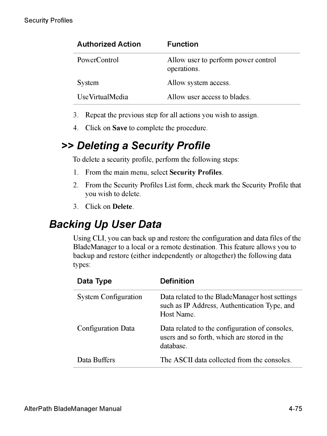 Cyclades AlterPath BladeManager user manual Deleting a Security Profile, Backing Up User Data, Data Type Definition 