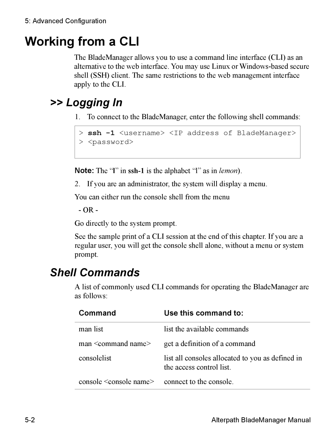 Cyclades AlterPath BladeManager user manual Working from a CLI, Logging, Shell Commands, Command Use this command to 